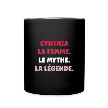 La femme le mythe la légende cynthia - Mug uni - noir - Devant