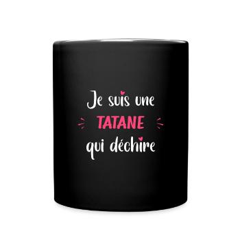 Je suis une tatane qui déchire - Mug uni - noir - Devant
