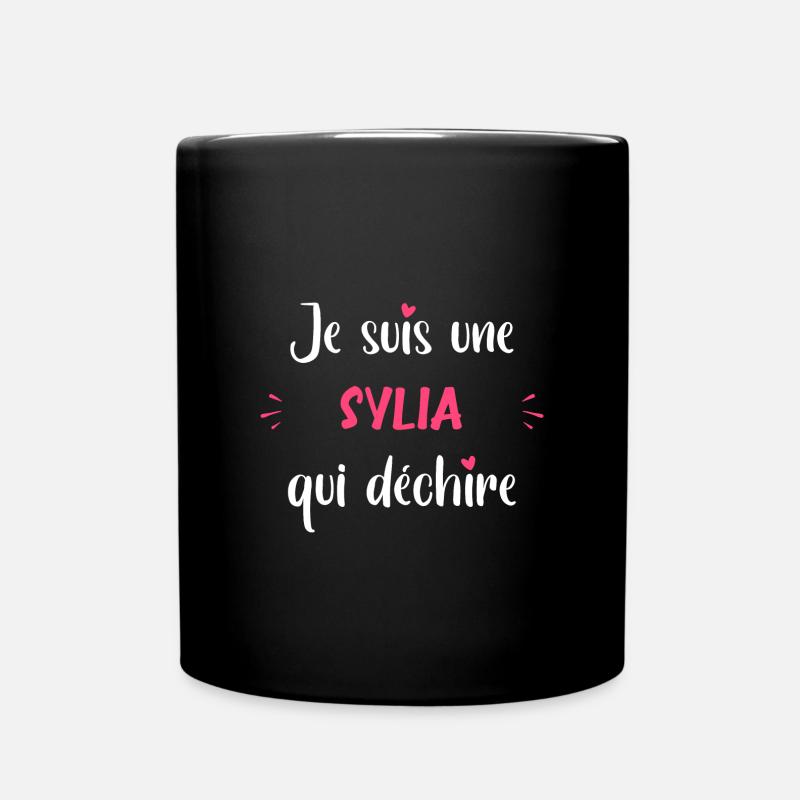 Je suis une SYLIA qui déchire - Mug uni - noir