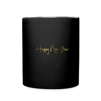 Happy New Year Silvester Party Outfit Geschenk - Tasse einfarbig - Schwarz - Vorne