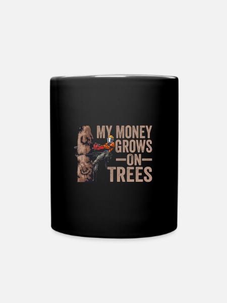 Motorsäge My Money Grows On Trees Holzfäller - Tasse einfarbig - Schwarz