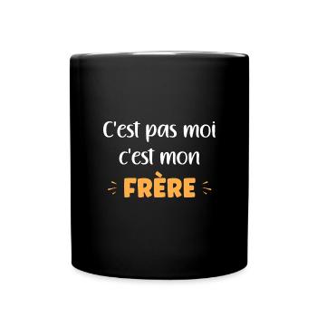 C'est pas moi c'est mon frère - Mug uni - noir - Devant