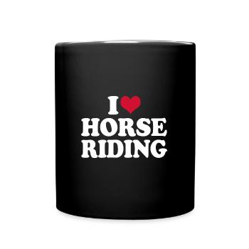 Reiten Reiterin Pferdemädchen I Love Horse Riding - Tasse einfarbig - Schwarz - Vorne