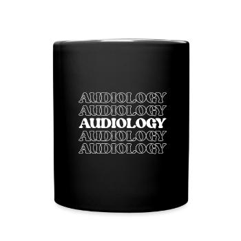 Audiology Audiometrician Audiometry Ear Doctor - Full Colour Mug - black - Front