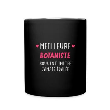 Meilleure Botaniste souvent imitée jamais égalée - Mug uni - noir - Devant