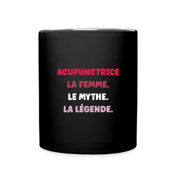 La femme le mythe la légende acupunctrice - Mug uni - noir - Devant