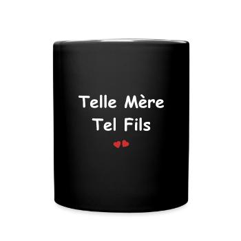 Telle mère tel fils - Mug uni - noir - Devant