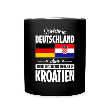 MEINE GESCHICHTE BEGANN IN KROATIEN - Tasse einfarbig - Schwarz - Vorne