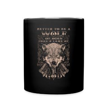 Better a wolf of Odin than a - Full Colour Mug - black - Front