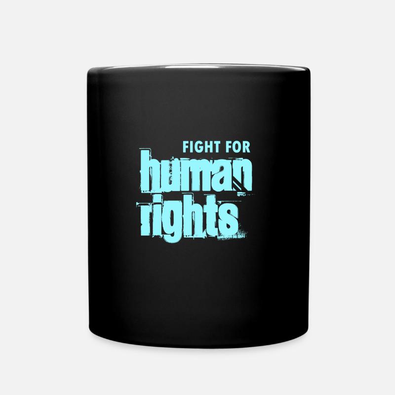 fight for human rights - Tasse einfarbig - Schwarz