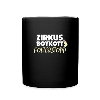 Zirkus-Boykott: Folterstopp - Shirt gegen Zirkus - Tasse einfarbig - Schwarz - Vorne