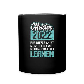 Meister 2022 - Tasse einfarbig - Schwarz - Vorne
