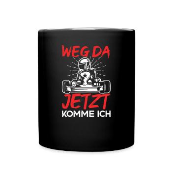 Gokart | Weg da jetzt komme ich - Tasse einfarbig - Schwarz - Vorne