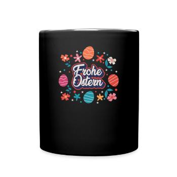 Ostern | Frohe Ostern - Tasse einfarbig - Schwarz - Vorne