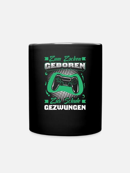 Gamer Spruch - Tasse einfarbig - Schwarz