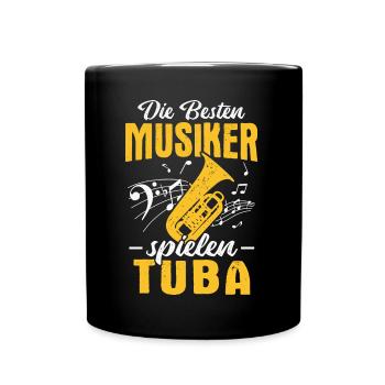 Orchester Tubist Die besten Musiker spielen Tuba - Tasse einfarbig - Schwarz - Vorne