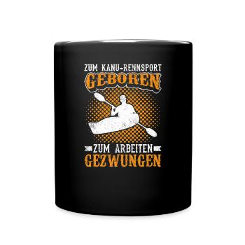 Kanurennsport Sport Kanufahrer Kanu Sport Geschenk - Tasse einfarbig - Schwarz - Vorne