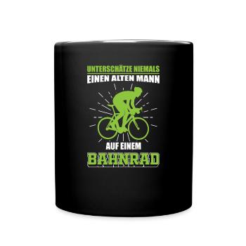 Bahnrad Bahnradsport Bahnradfahrer Männer Spruch - Tasse einfarbig - Schwarz - Vorne