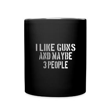 PRO GUN / 2ND AMENDMENT: I like guns - Full Colour Mug - black - Front