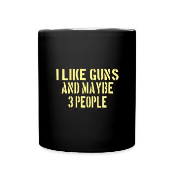 PRO GUN / 2ND AMENDMENT: I like guns! - Full Colour Mug - black - Front