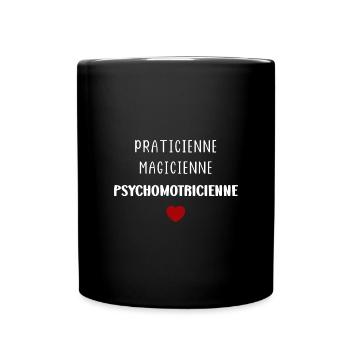 Praticienne magicienne Psychomotricienne - Mug uni - noir - Devant