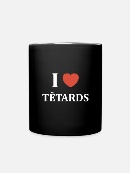 i love têtards - Mug uni - noir