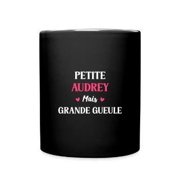 Petite Audrey mais grande gueule - Mug uni - noir - Devant