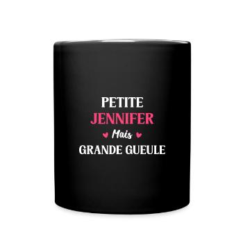 Petite Jennifer mais grande gueule - Mug uni - noir - Devant