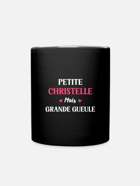 Petite Christelle mais grande gueule - Mug uni - noir