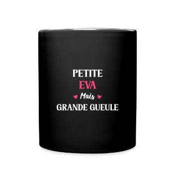 Petite Eva mais grande gueule - Mug uni - noir - Devant