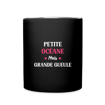 Petite Océane mais grande gueule - Mug uni - noir - Devant