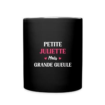 Petite Juliette mais grande gueule - Mug uni - noir - Devant