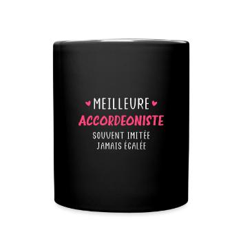 Meilleure Accordeoniste imitée jamais égalée - Mug uni - noir - Devant