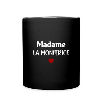 Madame la monitrice - Mug uni - noir - Devant