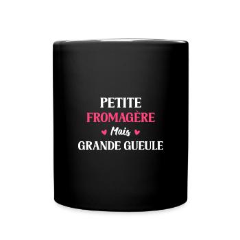 Petite fromagère mais grande gueule - Mug uni - noir - Devant
