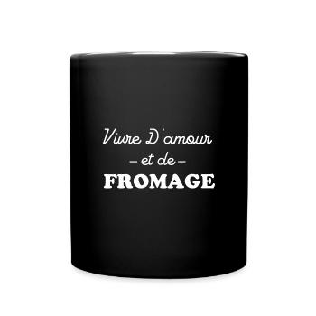 Vivre d'amour et de fromage - Mug uni - noir - Devant