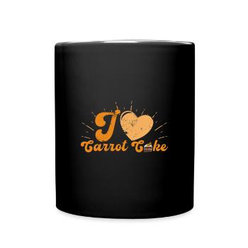 Pastry Shop Profession Carrot Cake Baking Saying - Full Colour Mug - black - Front