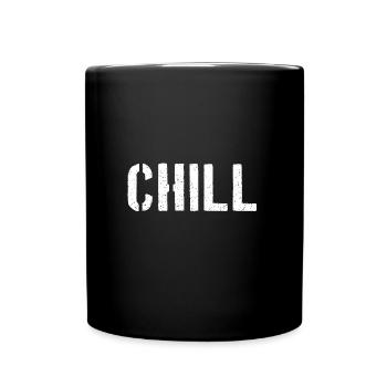 Chill - Full Colour Mug - black - Front