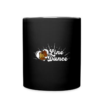 Tanzen Tänzer Western Linedance Spruch - Tasse einfarbig - Schwarz - Vorne