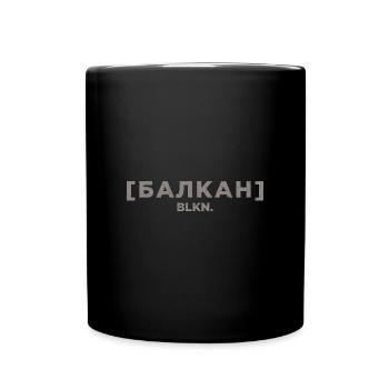Balkan Brate Jugoslawien Herkunft Stolz Spruch - Tasse einfarbig - Schwarz - Vorne