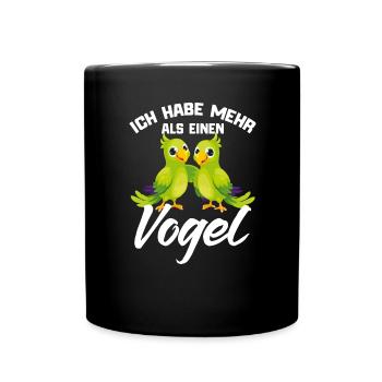 Papagei Lustiger Spruch - Tasse einfarbig - Schwarz - Vorne