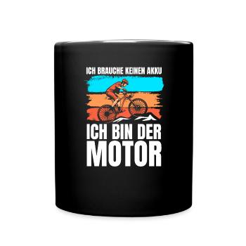 Fahrradfahrer Ich bin der Motor - Tasse einfarbig - Schwarz - Vorne