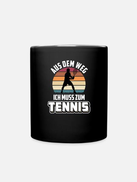 Tennis Spruch Aus dem Weg ich muss zum Tennis - Tasse einfarbig - Schwarz