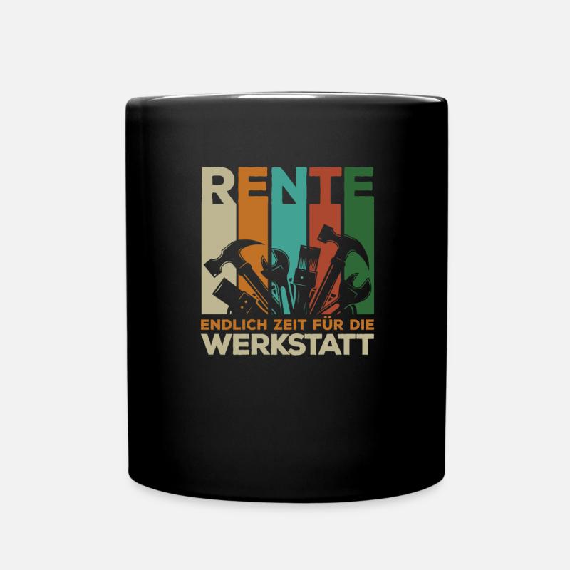 Rente Rentner Werkstatt Schrauber 2021 2022 - Tasse einfarbig - Schwarz