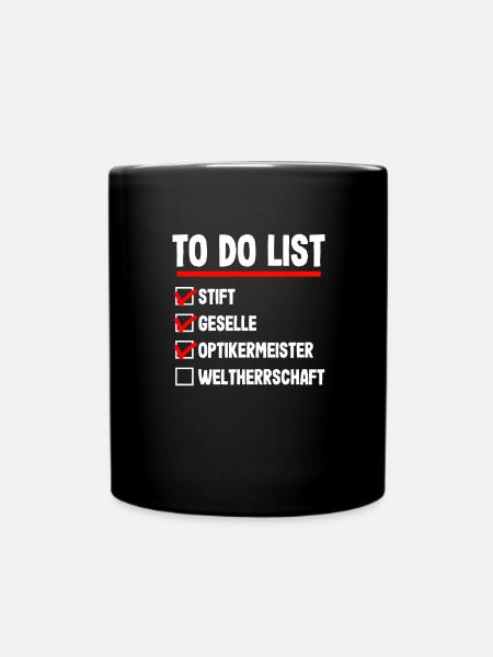 Handwerker Meister Optiker Optikermeister Prüfung - Tasse einfarbig - Schwarz