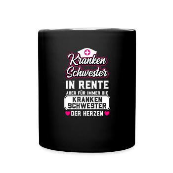 Rente Ruhestand Krankenschwester - Tasse einfarbig - Schwarz - Vorne