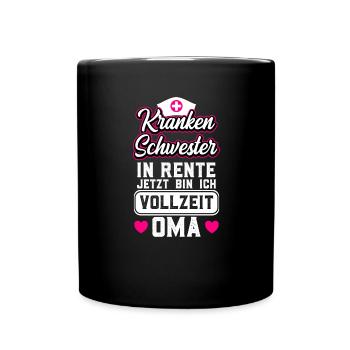 Ruhestand Rente Krankenschwester - Tasse einfarbig - Schwarz - Vorne