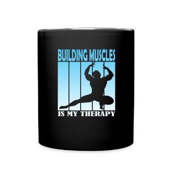 Building Muscles is My Therapy - Tasse einfarbig - Schwarz - Vorne