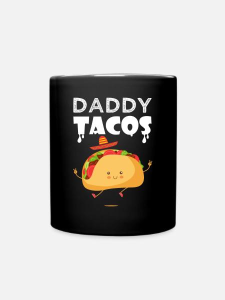 daddy taco tacos Taco Tacos cuisine mexicaine - Mug uni - noir
