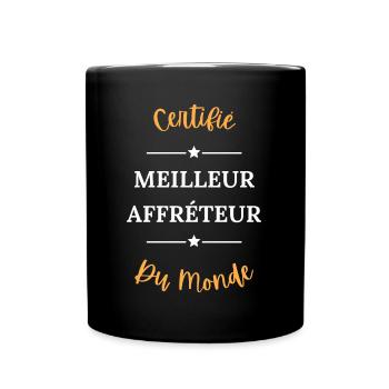 Certifié meilleur affréteur du monde - Mug uni - noir - Devant